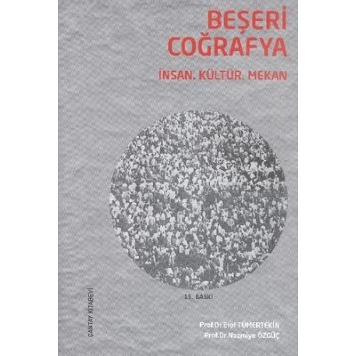 Beşeri Coğrafya-Erol Tümertekin,Nazmiye Özgüç