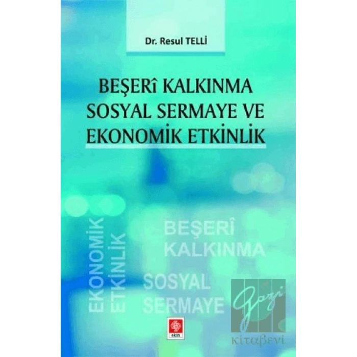 Beşeri Kalkınma Sosyal Sermaye ve Ekonomik Etkinlik