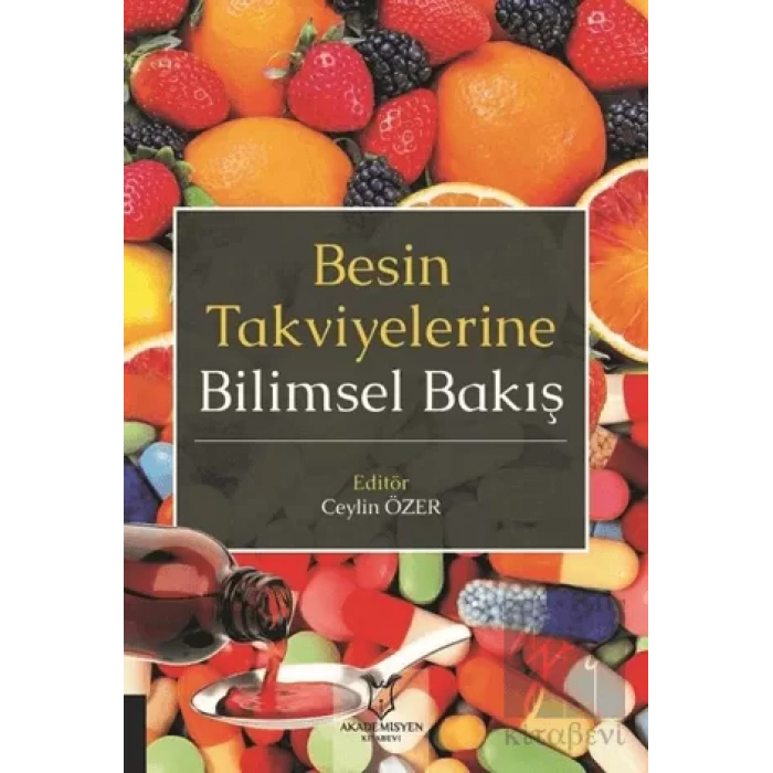 Besin Takviyelerine Bilimsel Bakış