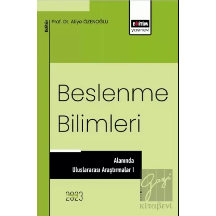 Beslenme Bilimleri Alanında Uluslararası Araştırmalar 1