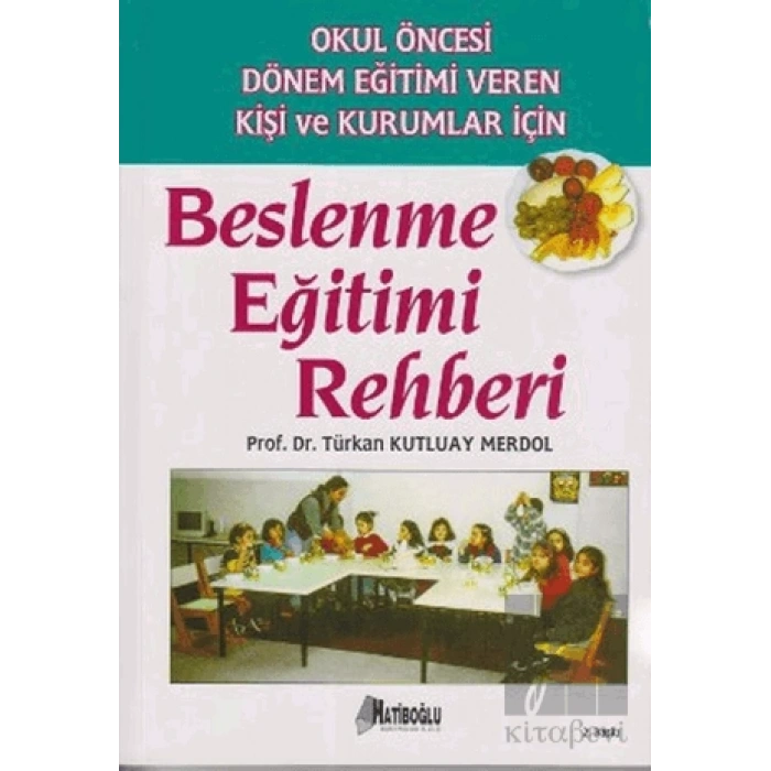Beslenme Eğitimi Rehberi