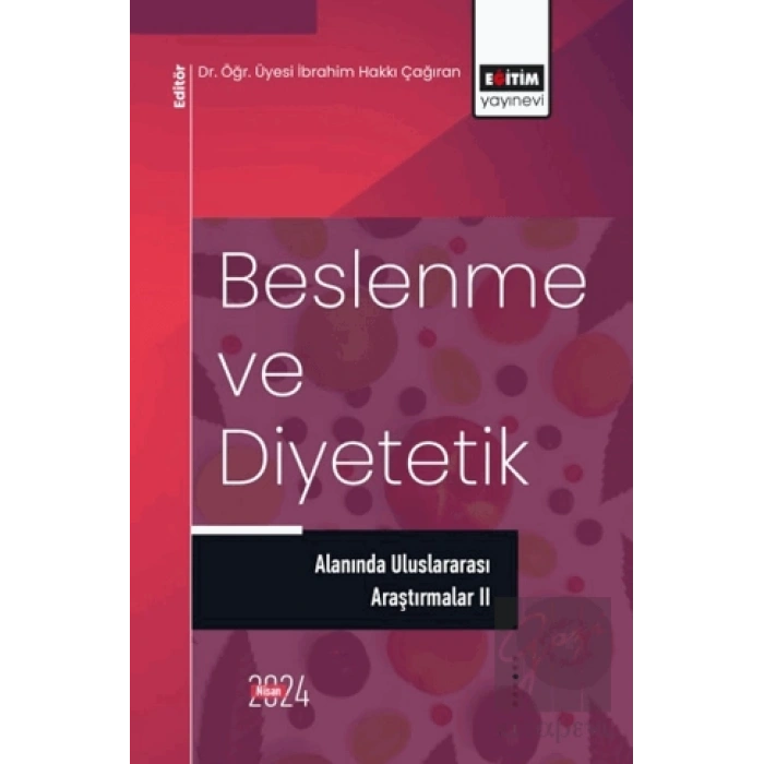 Beslenme ve Diyetetik Alanında Uluslararası Araştırmalar 2