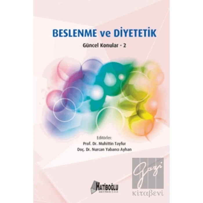 Beslenme ve Diyetetik - Güncel Konular 2