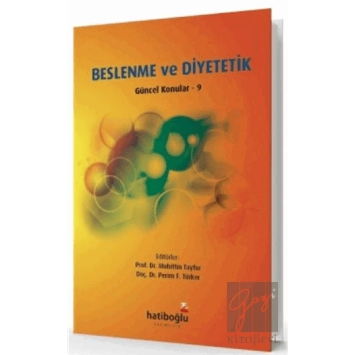 Beslenme ve Diyetetik Güncel Konular - 9