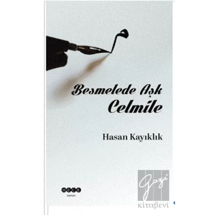 Besmelede Aşk Celmile
