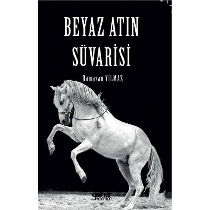 Beyaz Atın Süvarisi