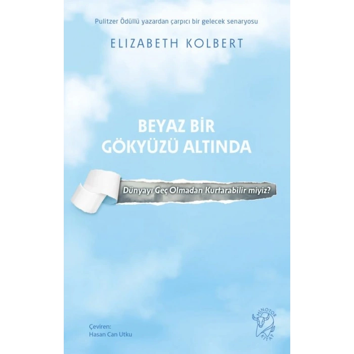 Beyaz Bir Gökyüzü Altında