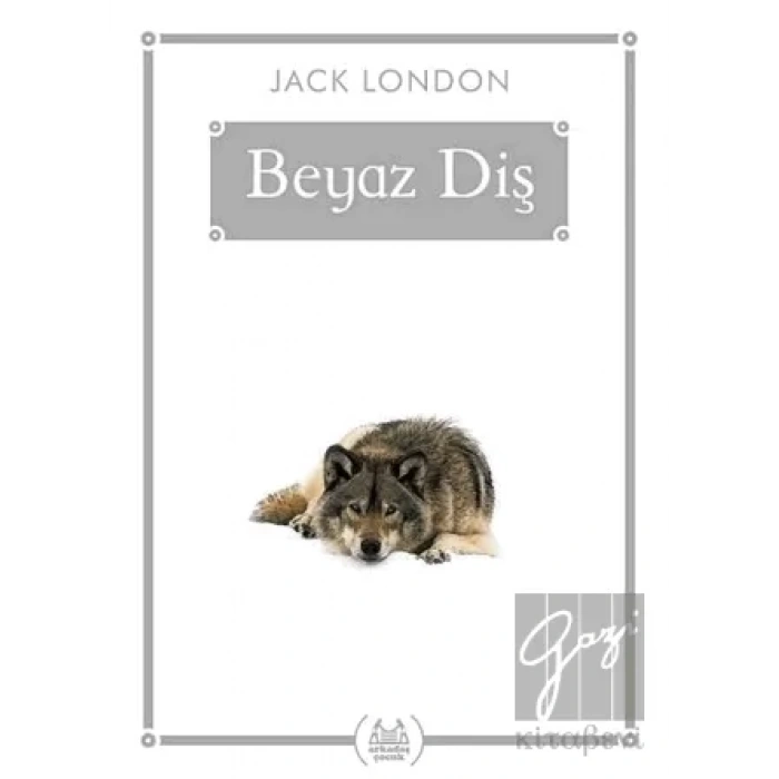 Beyaz Diş (Gökkuşağı Cep Kitap)