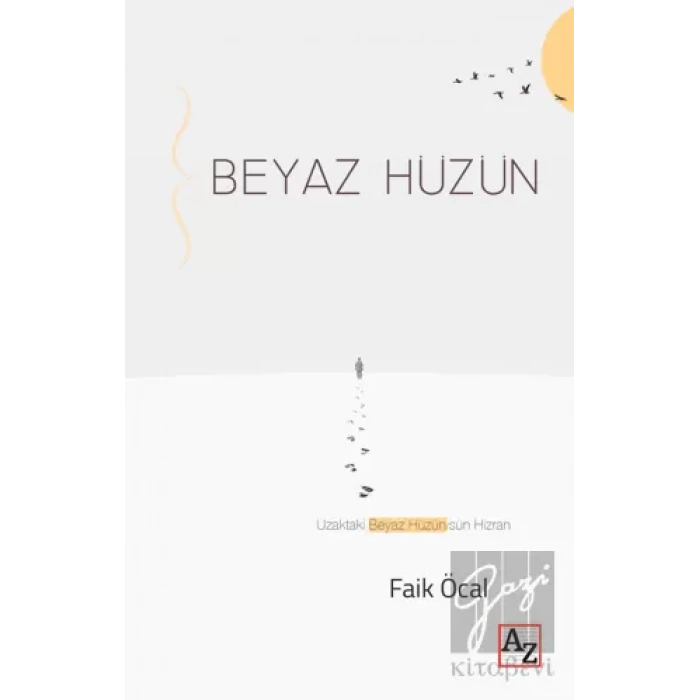 Beyaz Hüzün