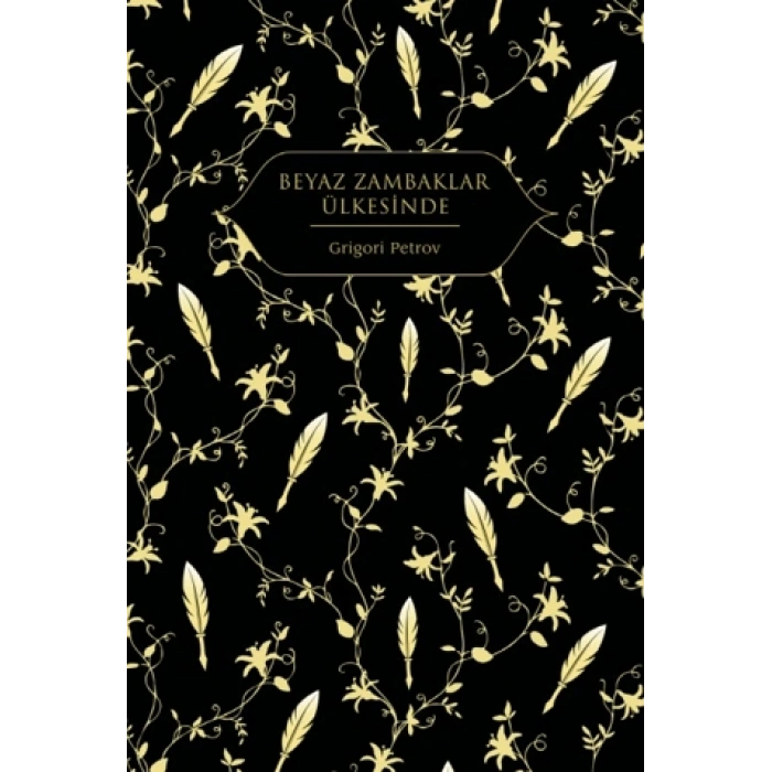 Beyaz Zambaklar Ülkesinde