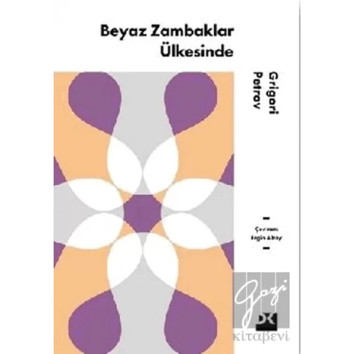 Beyaz Zambaklar Ülkesinde