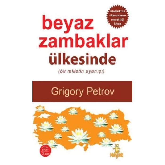 Beyaz Zambaklar Ülkesinde