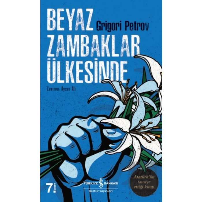 Beyaz Zambaklar Ülkesinde