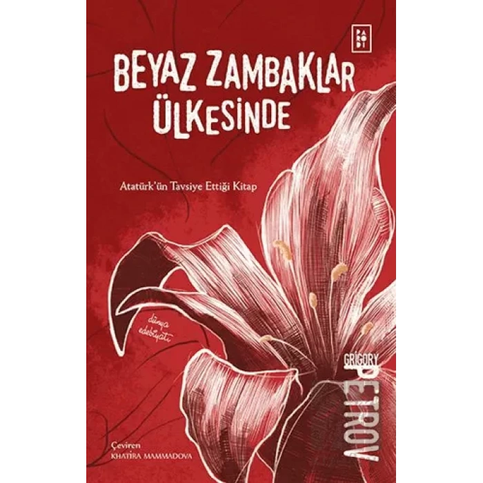 Beyaz Zambaklar Ülkesinde