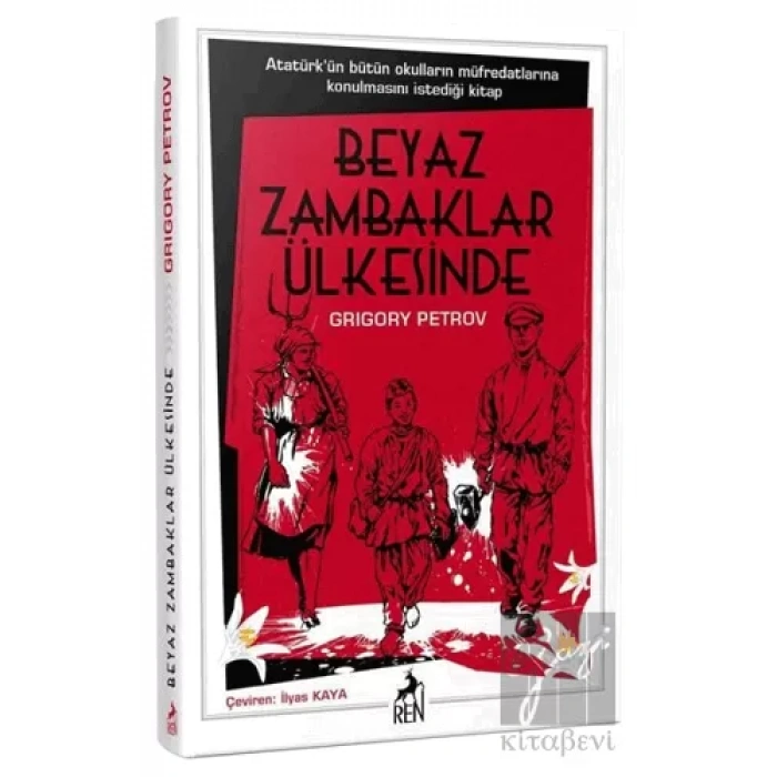 Beyaz Zambaklar Ülkesinde