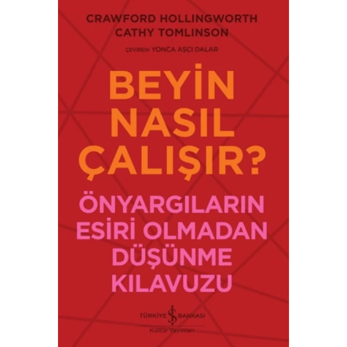 Beyin Nasıl Çalışır?