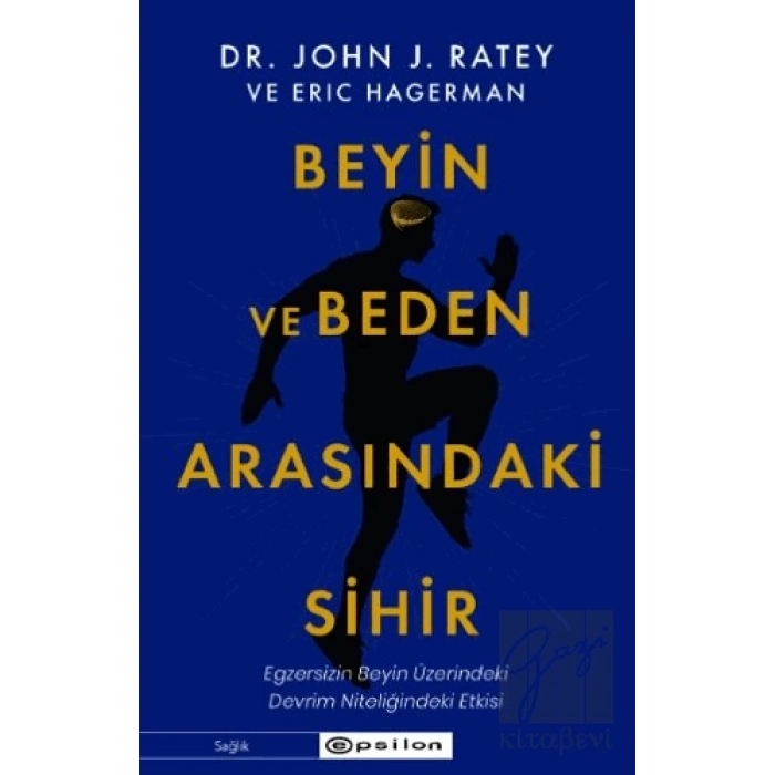 Beyin ve Beden Arasındaki Sihir