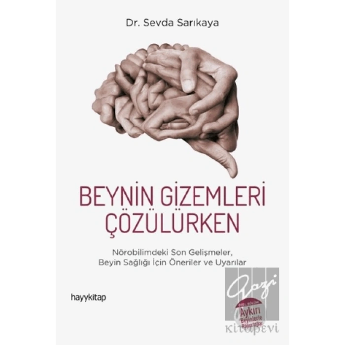 Beynin Gizemleri Çözülürken