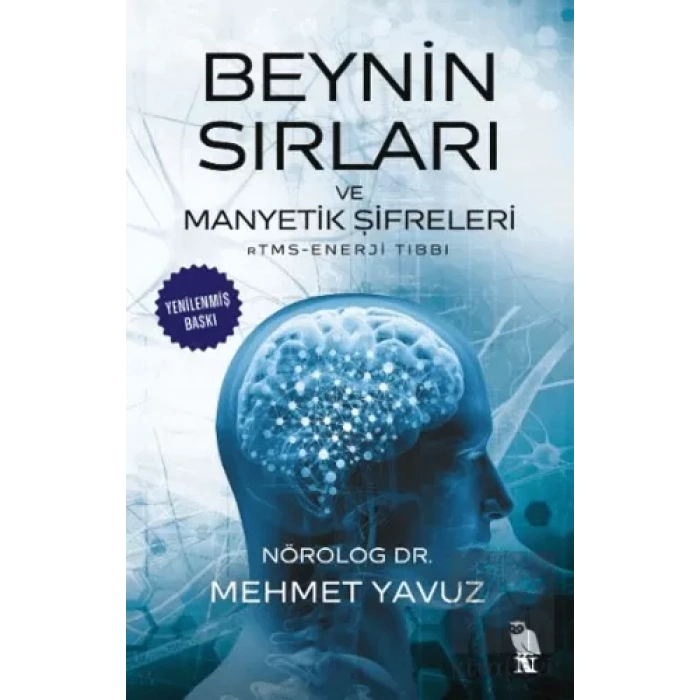 Beynin Sırları ve Manyetik Şifreleri RTMS - Enerji Tıbbı