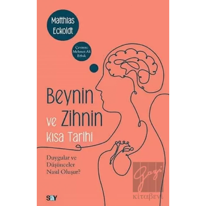Beynin ve Zihnin Kısa Tarihi