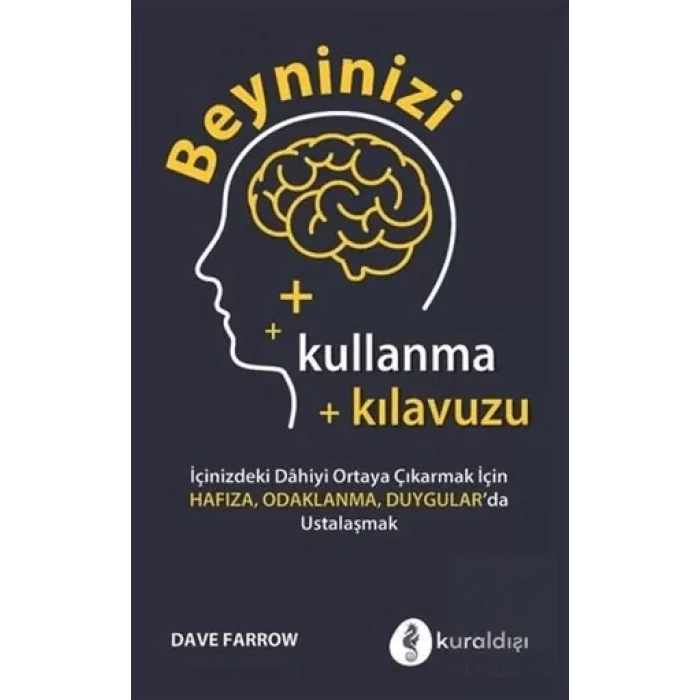 Beyninizi Kullanma Kılavuzu