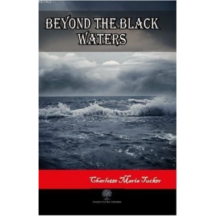Beyond the Black Waters