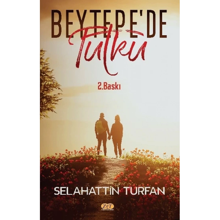 Beytepe’de Tutku