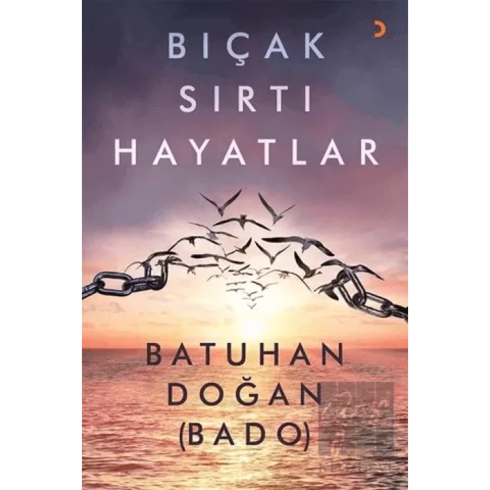 Bıçak Sırtı Hayatlar