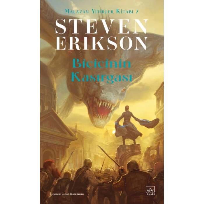Biçicinin Kasırgası / Malazan Yitikler Kitabı 7
