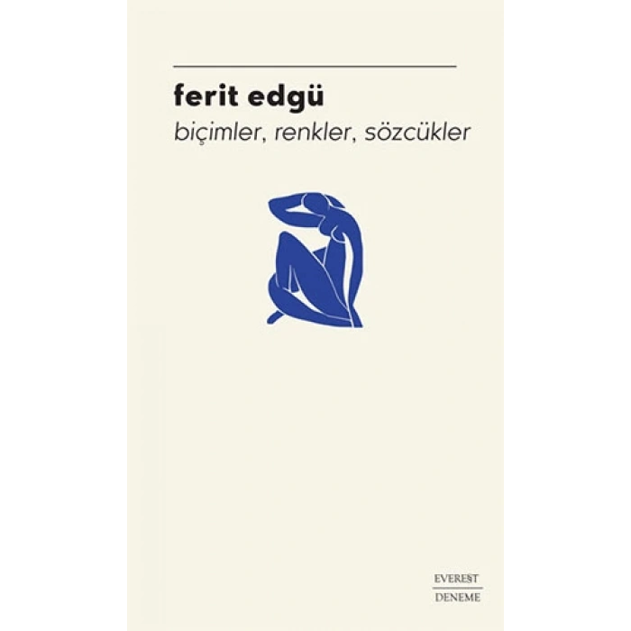 Biçimler, Renkler, Sözcükler