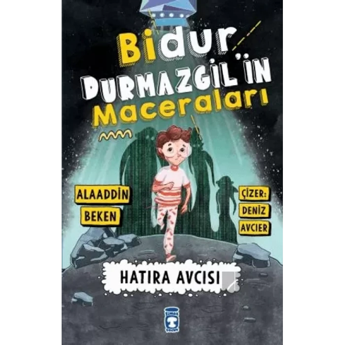 Bidur Durmazgilin Maceraları - Hatıra Avcısı