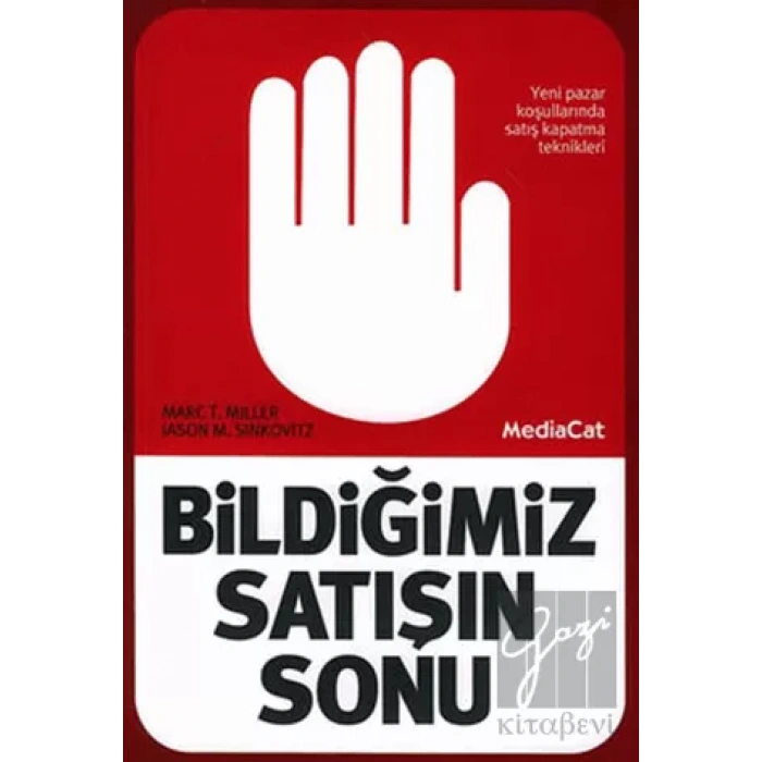 Bildiğimiz Satışın Sonu
