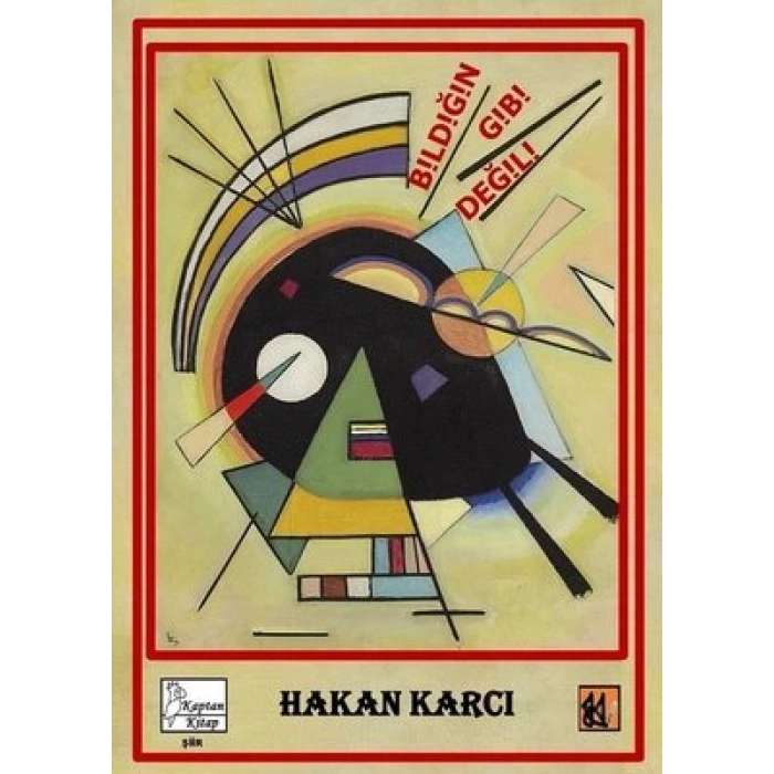 Bildiğin Gibi Değil !