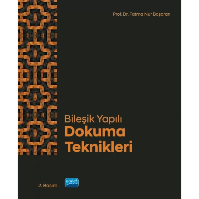 Bileşik Yapılı Dokuma Teknikleri
