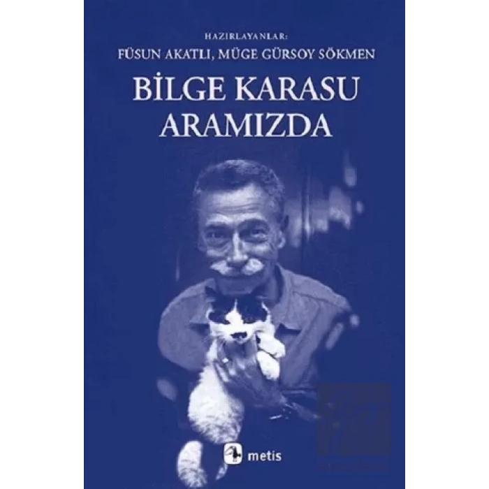 Bilge Karasu Aramızda