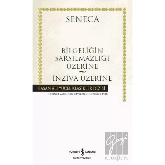 Bilgeliğin Sarsılmazlığı Üzerine - İnziva Üzerine
