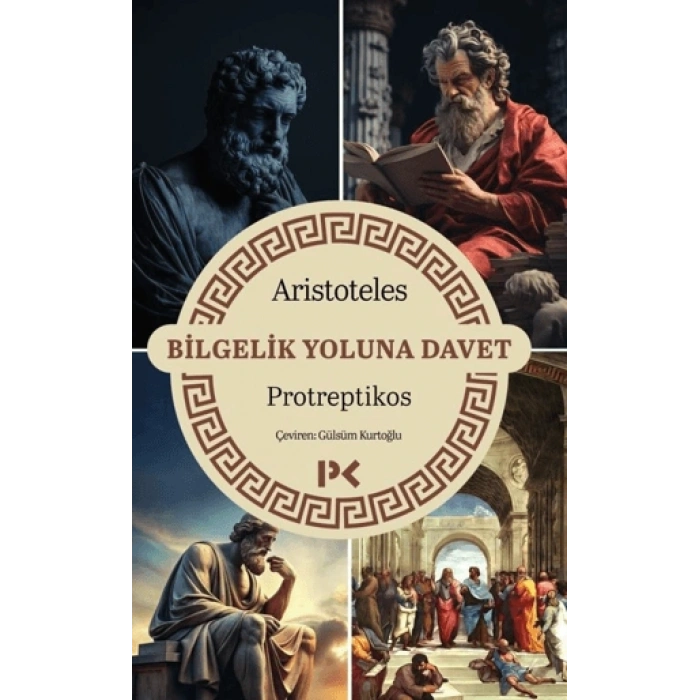 Bilgelik Yoluna Davet - Protreptikos
