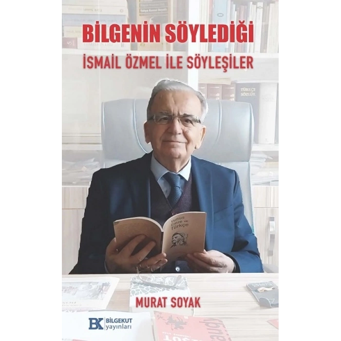 Bilgenin Söylediği İsmail Özmel ile Söyleşiler