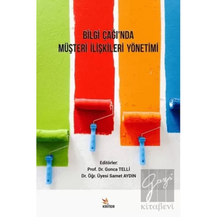 Bilgi Çağı’nda Müşteri İlişkileri Yönetimi