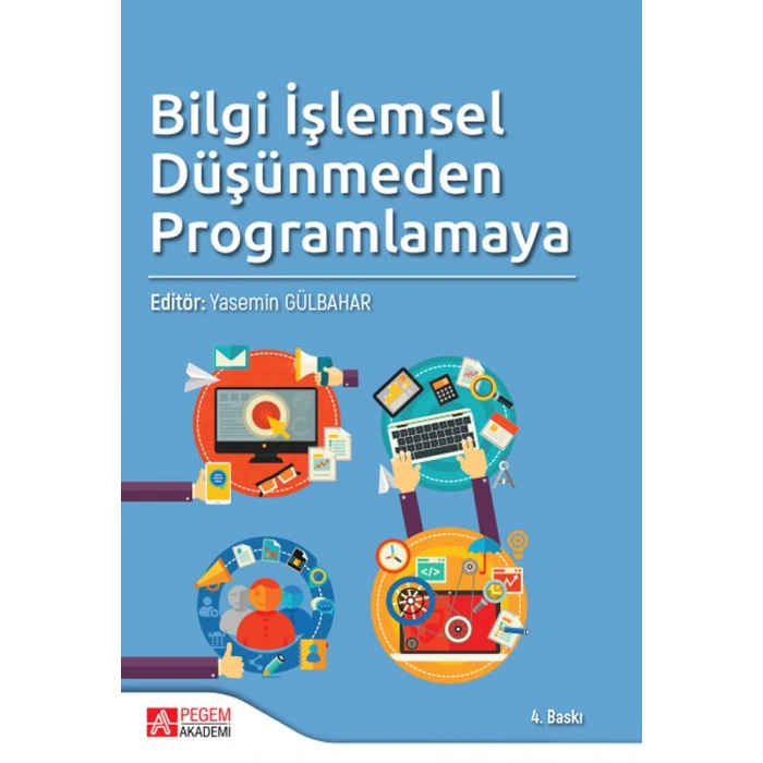 Bilgi İşlemsel Düşünmeden Programlamaya
