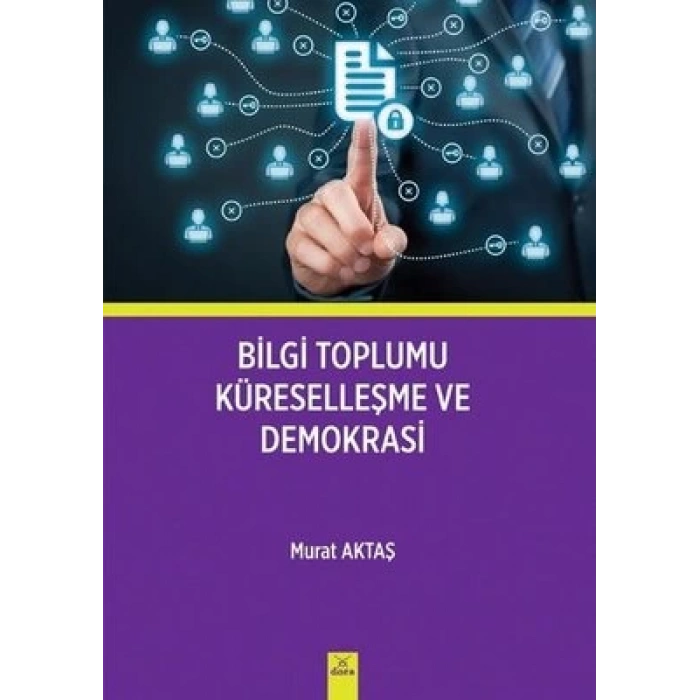 Bilgi toplumu küreselleşme ve demokrasi