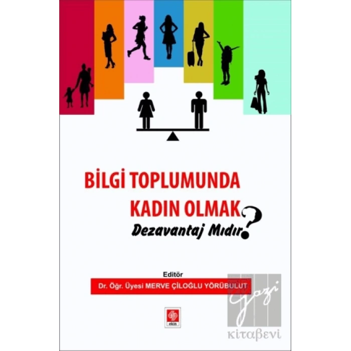 Bilgi Toplumunda Kadın Olmak Dezavantaj mıdır?
