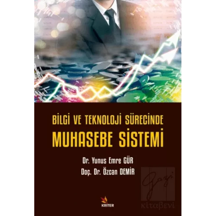Bilgi ve Teknoloji Sürecinde Muhasebe Sistemi