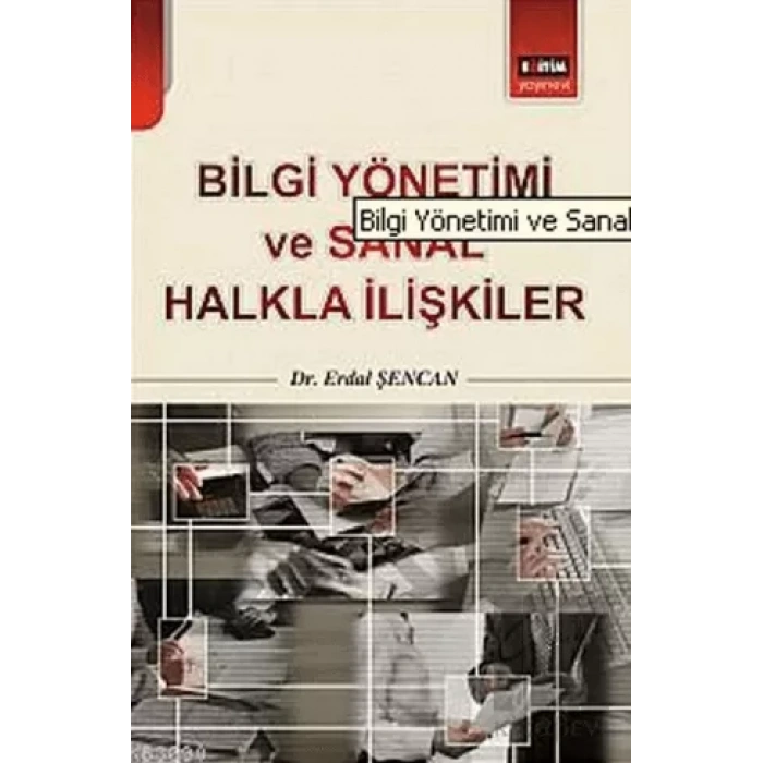 Bilgi Yönetimi ve Sanal Halkla İlişkiler