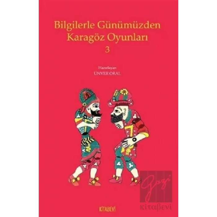 Bilgilerle Günümüzden Karagöz Oyunları 3