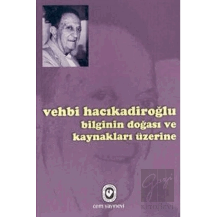 Bilginin Doğası ve Kaynakları Üzerine