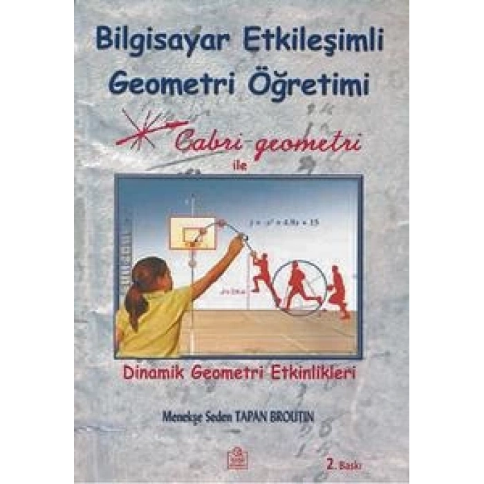 Bilgisayar Etkileşimli Geometri Öğretimi