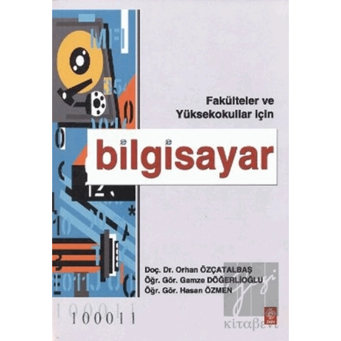 Bilgisayar  Fakülteler ve Yüksekokullar İçin