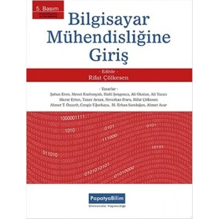 BİLGİSAYAR MÜHENDİSLİĞİNE GİRİŞ