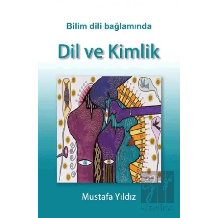 Bilim Dili Bağlamında Dil ve Kimlik